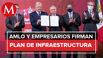 Gobierno e IP firman Plan de Infraestructura para impulsar 39 proyectos por 297 mil mdp