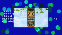 Full version  SAS Survival Handbook, Third Edition: The Ultimate Guide to Surviving Anywhere  For