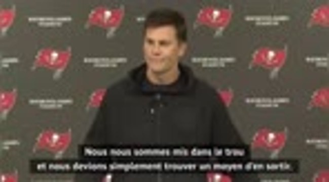 NFL - Brady : Sortir du trou dans lequel nous nous étions mis