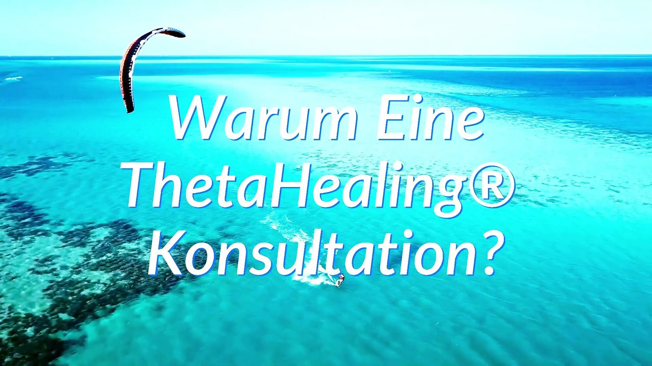 Was ist ThetaHealing®? Wie funktioniert ThetaHealing®?