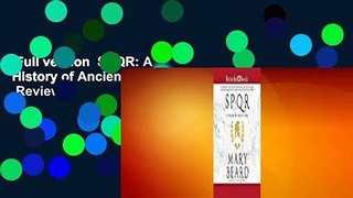 Full version  SPQR: A History of Ancient Rome  Review