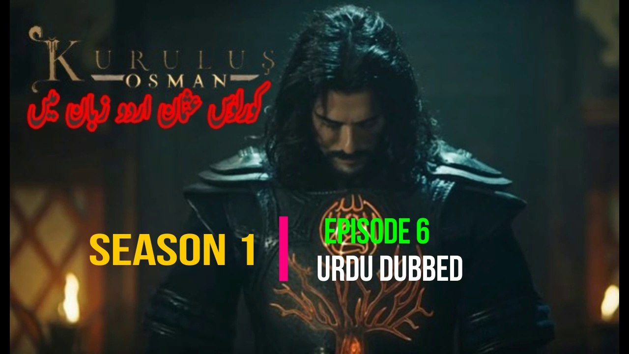 Kurulus Osman Season 1 Episode 6 Urdu Dubbed HD|Wow Entertainment