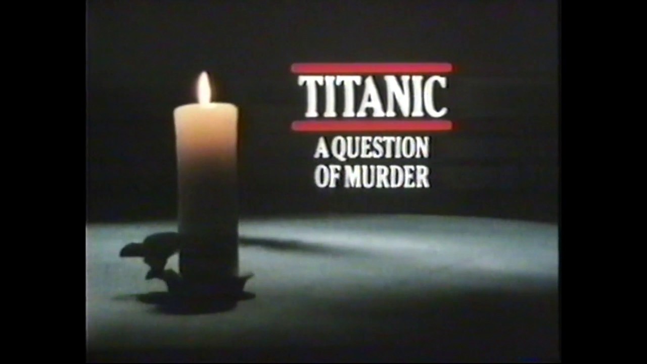 Titanic A Question of Murder - 1983 in HD