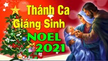 Thánh Ca Giáng Sinh Noel 2021 MỪNG CHÚA RA ĐỜI - Thánh Ca Noel Mừng Sinh Nhật Chúa Hay Nhất