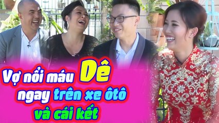 Chết Cười Với Cô Vợ Nổi Máu Dê Luôn Trên Xe Ôtô Khiến Hồng Vân Quốc Thuận Trầm Trồ | VỢ CHỒNG SON