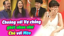 Cặp Vợ Chồng Ghét Nhau Như Chó Với Mèo Khiến Hồng Vân Quốc Thuận Hoảng Hốt | VỢ CHỒNG SON | VCS