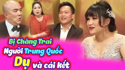 Chết Cười Với Anh Chàng Trung Quốc Dụ Cô Bạn Thân Chơi Thân 5 Năm Ăn Cơm Trước Kẻng | VỢ CHỒNG SON