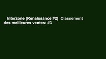 Interzone (Renaissance #2)  Classement des meilleures ventes: #3