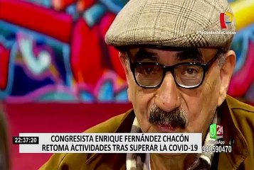 Congresista Enrique Fernández Chacón retoma actividades tras superar la Covid-19