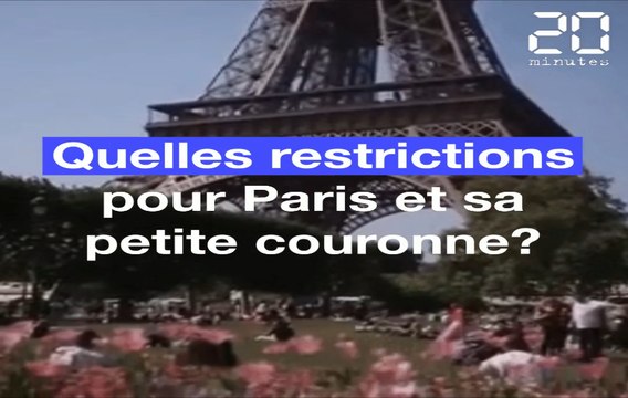 Coronavirus : Quelles nouvelles restrictions pour Paris et sa petite couronne