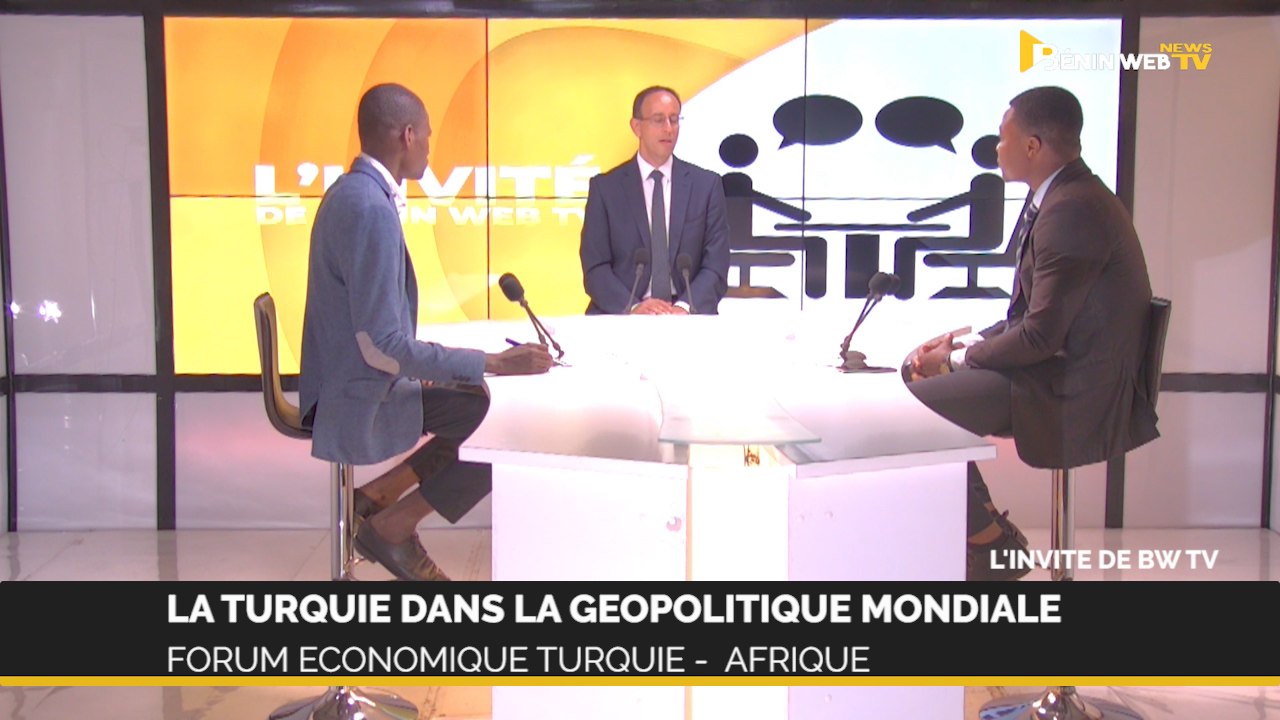 La Turquie dans la géopolitique mondiale : forum économique Turquie -  Afrique