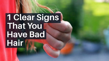 Patty Cordoba | 5 Clear Signs That You Have Bad Hair