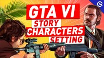 GTA 6 News: Story, Rumors & Leaks - Everything We Know