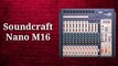 Soundcraft Nano Series M16 Unboxing, Review, Features and Effects in telugu soundcraft nano,soundcraft,digit