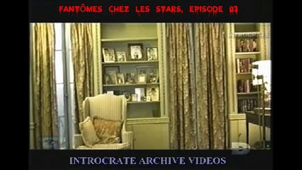 Fantômes Chez les Stars - Épisode 03