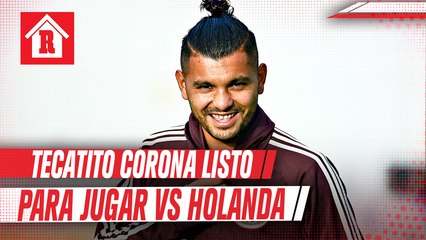 Tecatito Corona, listo para jugar vs Holanda, aseguró Martino