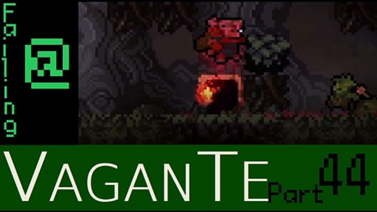 Failing At Vagante Episode 44