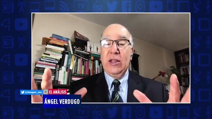 El problema del Gobierno y la economía mexicana, en opinión de Ángel Verdugo