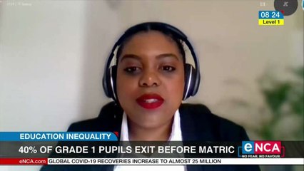 40% of Grade one pupils exit schooling system before matric