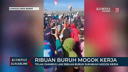 Ribuan Buruh Mogok Kerja Tolak Omnibus Law