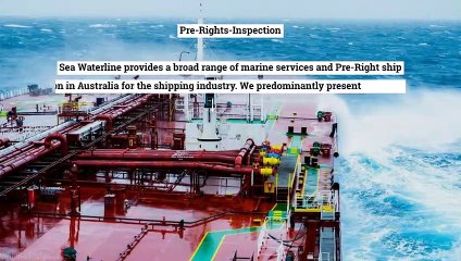 Pre Rightship Inspection