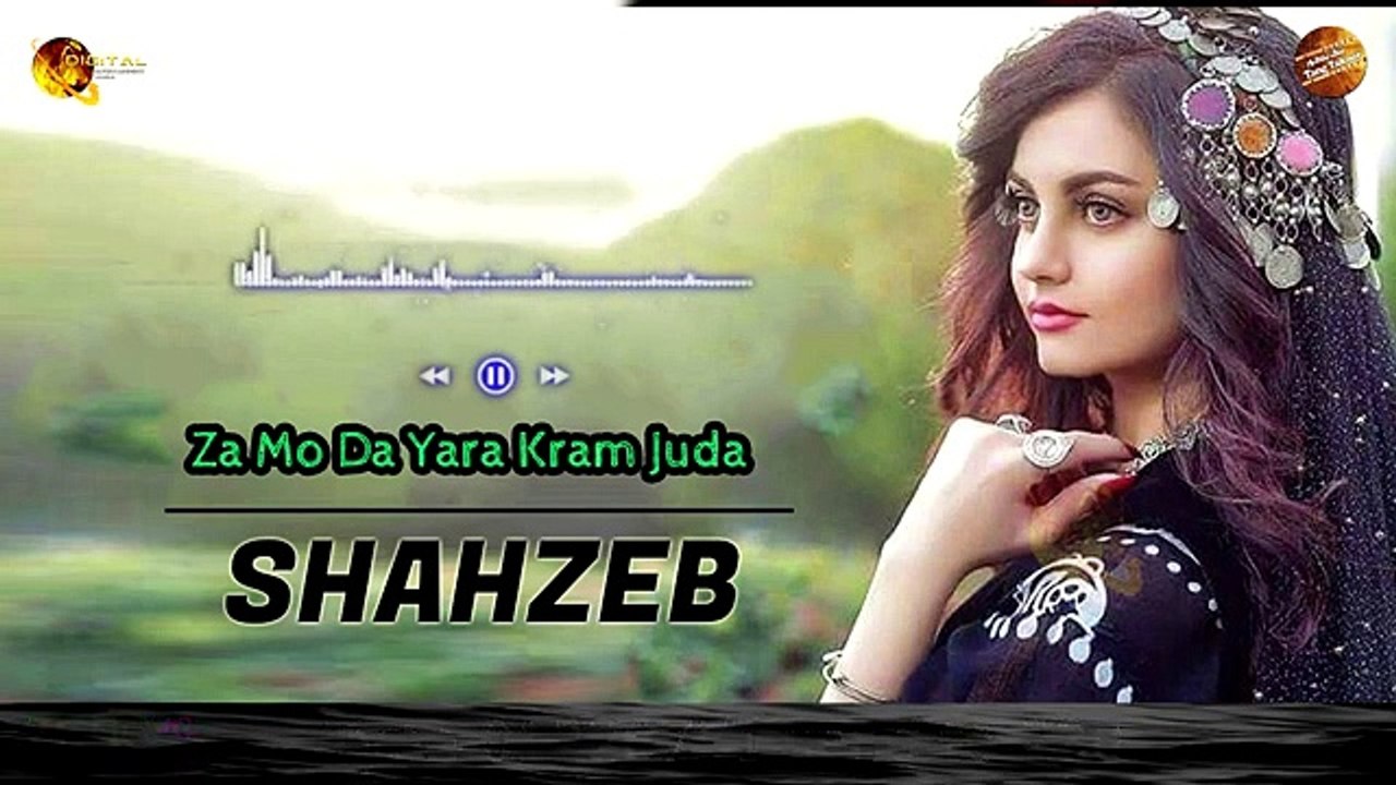 Za Mo Da Yara Kram Juda By Shahzeb Khan - Pashto New Song
