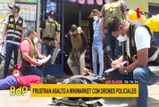Los Olivos: PNP frustró asalto a minimarket con ayuda de drones