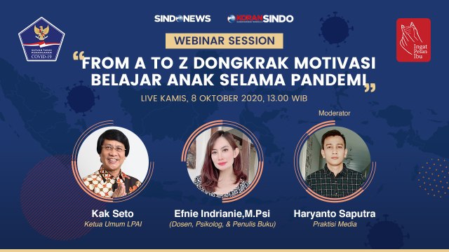 Webinar Session ; From A To Z Dongkrak Motivasi Belajar Anak Selama Pandemi