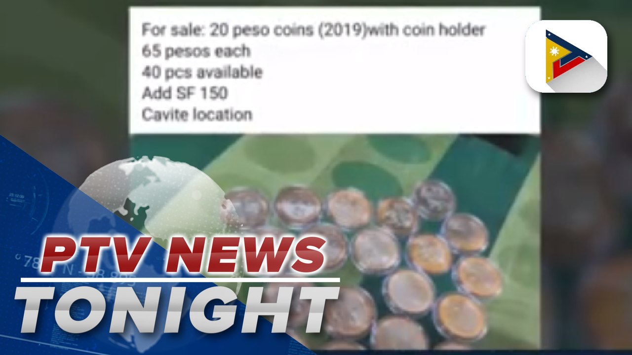 BSP warns public vs online sellers of "Bright uncirculated 20-peso coins"