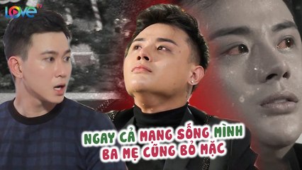 Bị cả gia tộc 'LẠM DỤNG CẢM XÚC', NAM ĐẠI GIA SONG TÍNH đốt sạch TÀI SẢN chữa bệnh CỨU THÂN |RL