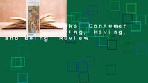 About For Books  Consumer Behavior: Buying, Having, and Being  Review