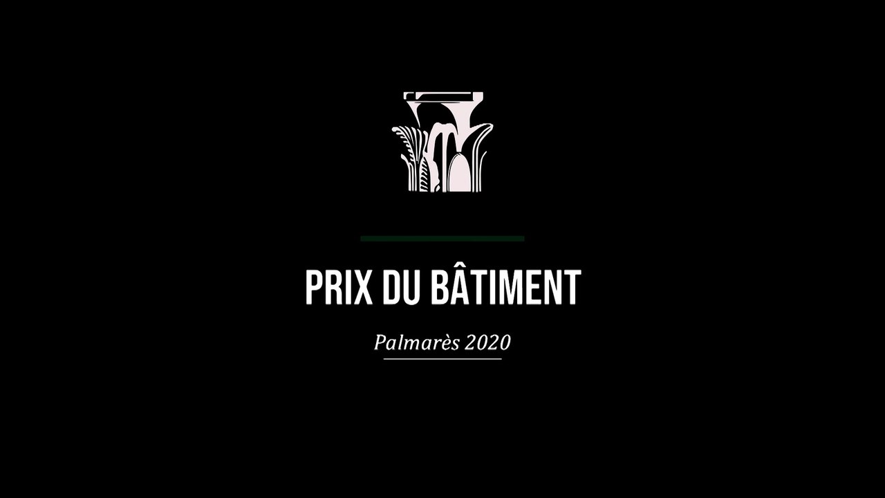 Prix et récompenses 2020 - 2/4 - Prix du Bâtiment