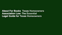 About For Books  Texas Homeowners Association Law: The Essential Legal Guide for Texas Homeowners