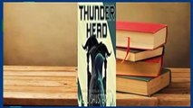 Full E-book  Thunderhead (Arc of a Scythe, #2) Complete