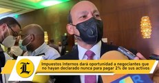 Impuestos Internos dará oportunidad a negociantes que no hayan declarado nunca para pagar 2% de sus activos