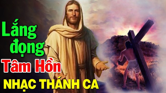 24 Bài Nhạc Thánh Ca Chúa Hay Nhất Hiện Nay - Tuyệt Đỉnh Thánh Ca Hồng Ân Lắng Đọng Tâm Hồn