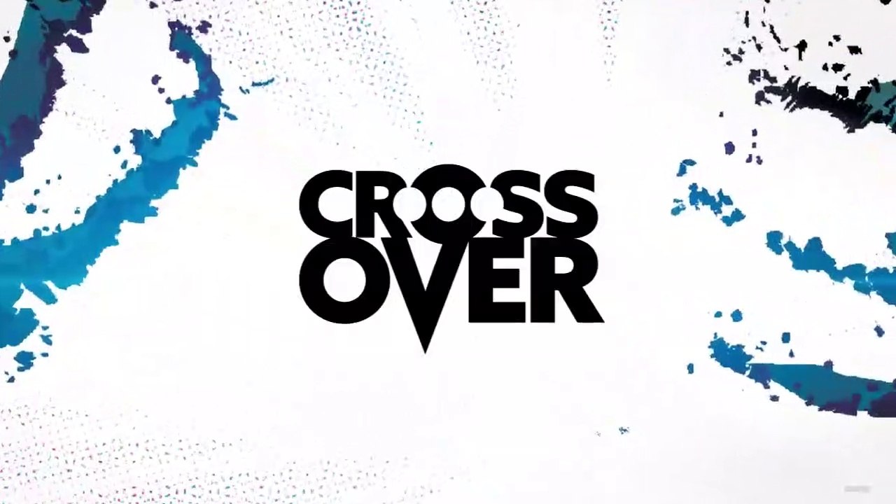 CROSSOVER Trailer