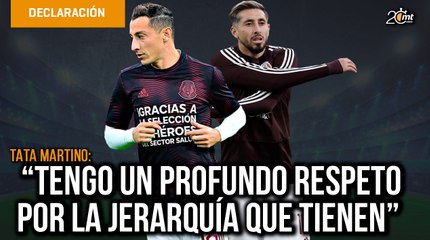 Gerardo Martino se rinde ante la jerarquía de Guardado y Herrera