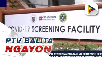 #PTVBalitaNgayon | Baro a COVID-19 tourist screening facility ditoy Baguio City, operational itan