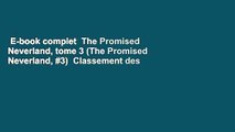 E-book complet  The Promised Neverland, tome 3 (The Promised Neverland, #3)  Classement des