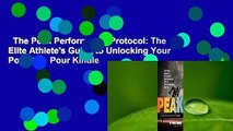 The Peak Performance Protocol: The Elite Athlete's Guide to Unlocking Your Potential  Pour Kindle