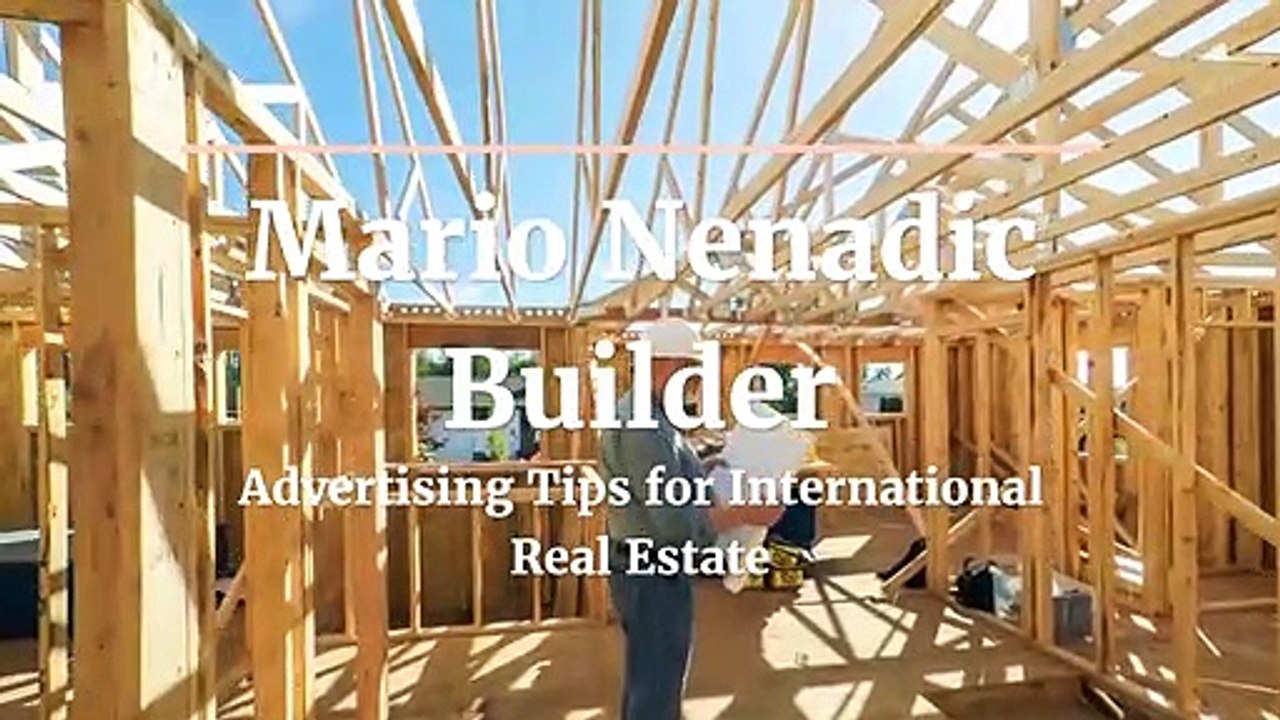 Mario Nenadic Builder | Mario Nenadic Perth | Learn How To Make A International Real Estate Firm