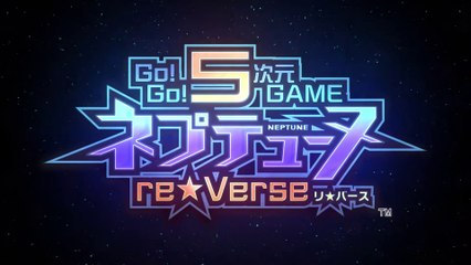 Go! Go ! 5 Jigen Game Neptune re★Verse - Cinématique d'ouverture
