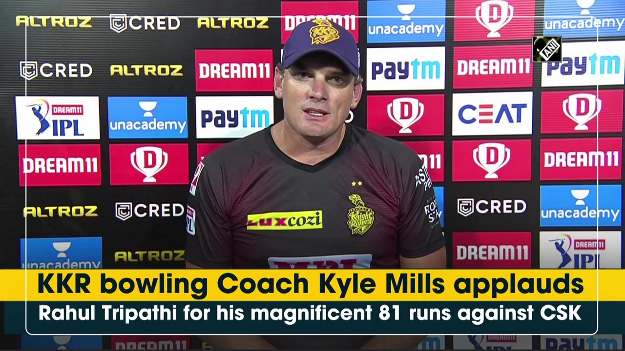 KKR bowling Coach Kyle Mills applauds Rahul Tripathi for his magnificent 81 runs against CSK