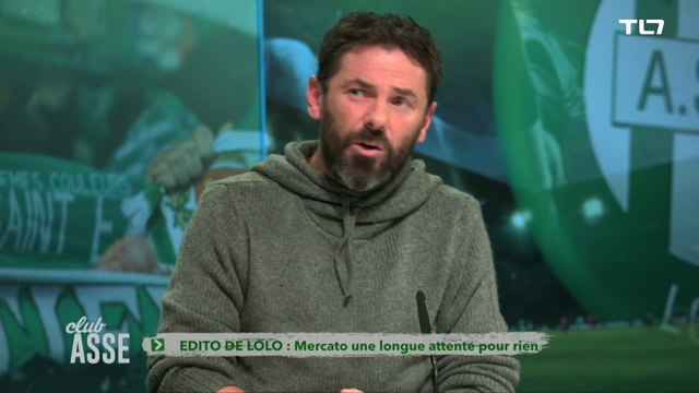 ASSE : l'edito de Laurent Hess sur le mercato des Verts