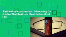 Rethinking Incarceration: Advocating for Justice That Restores  Best Sellers Rank : #3