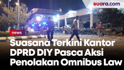 Suasana Terkini Kantor DPRD DIY Pasca Bentrok Aksi Penolakan UU Omnibus Law