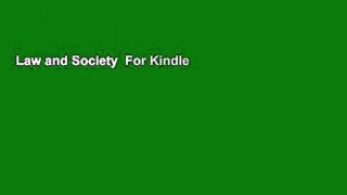 Law and Society  For Kindle