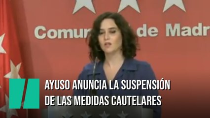 Ayuso anuncia la suspensión de las medidas cautelares en la Audiencia Nacional