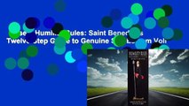 Lesen  Humility Rules: Saint Benedict's Twelve-Step Guide to Genuine Self-Esteem Voll
